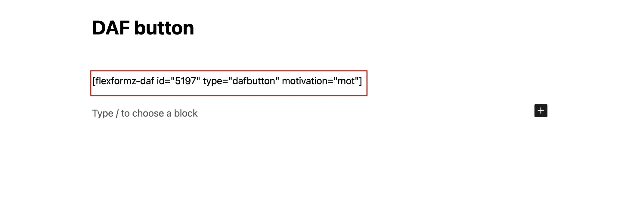 DAF shortcode pasted in editor